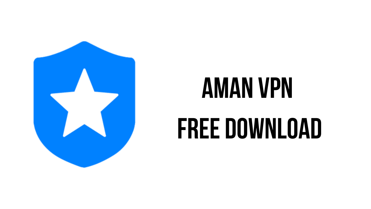 AMAN VPN Crack 